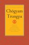 [The Collected Works of Chogyam Trungpa 10] • The Collected Works of Chögyam Trungpa